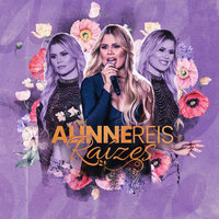 Se Tu Não Estás - Alinne Reis
