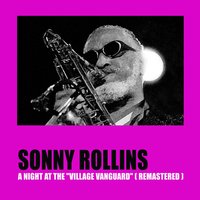 I Can't Get Started - Sonny Rollins & Джордж Гершвин
