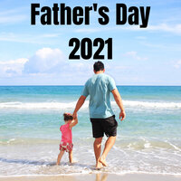 Father's Day 2021
