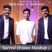 Sacred Hymn Mashup 5 - Rinil Peter & Bibin Bejoy