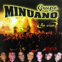 Reencontro - Grupo Minuano