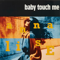 Baby Touch Me