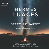 String Quartet No. 1: III. Luminoso - Cuarteto Breton