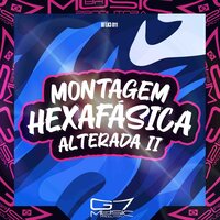 Montagem Hexafásica Alterada 2.0 - DJ LK3 011 & DJ LK7