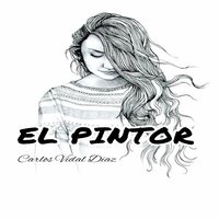 EL PINTOR - Carlos Vidal Diaz