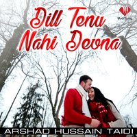 Sajan Nahi See Karni - Arshad Hussain Taidi