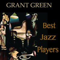 Besame Mucho - Grant Green