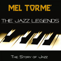 The Jazz Legends (The Story of Jazz)
