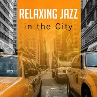 Bossa Lounge - Smooth Jazz Music Set