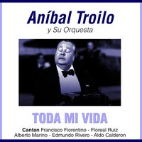 Tu Diagnóstico - Anibal Troilo & Francisco Fiorentino