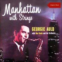 Satin Doll - Georgie Auld & Don Costa & His Orchestra