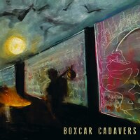 Bootlegger - Boxcar Cadavers