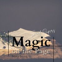 Magic on the Page - Sand-Papers