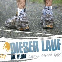 Dieser Lauf - Das Neue Rennsteiglied