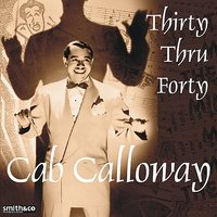 The Hi-De-Ho Man - Cab Calloway
