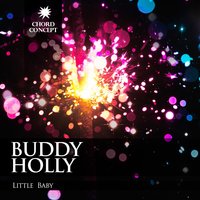 Little Baby - Buddy Holly