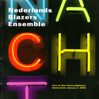 I Get a Kick Out of You - Nederlands Blazers Ensemble