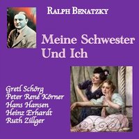 Meine Schwester und ich: "Es kommt aus dem Ungarnlande" (Lacy, Irma) - Das Kölner Tanz- und Unterhaltungsorchester & Franz Marszalek & Hans Hansen & Ruth Zillger