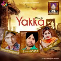 Mitran Da Yakka - Jass Sangha