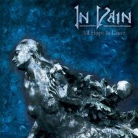 All Hope Is Gone - In Vain