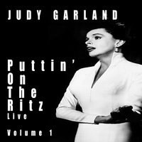 I Gotta Right to Sing the Blues - Judy Garland