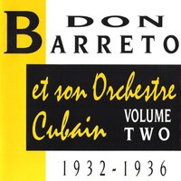 Cecilia Mia - Don Barreto et son Orchestra Cubain