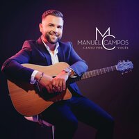 Um Homem Também Chora - Manuel Campos & Marante