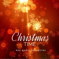Christmas Wonderful - RGC Magic Orchestra