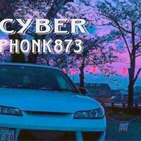 Cyber - PHONK873
