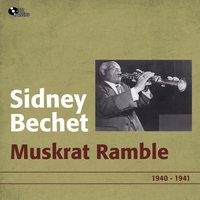 Make Me a Pallet On the Floor - Sidney Bechet