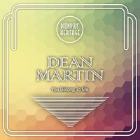 Love Me, My Love - Dean Martin