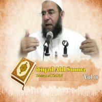 itiqad Ahl Sunna, Pt. 2 - Hassan Al Zahiri