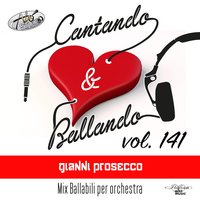 Mix Mambo N° 8 / Ignaro - Gianni Prosecco