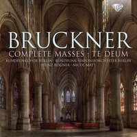 Kyrie - Magdaléna Hajóssyová, Rosemarie Lang, Peter-Jürgen Schmidt, Hermann Christian Polster, Rundfunkchor Berlin, Rundfunk-Sinfonie Orchester Berlin & Heinz Rögner & Heinz Rögner & Magdalena Hajossyova & Rundfunkchor Berlin & Rundfunk-Sinfonie Orchester Berlin & Rosemarie Lang & Антон Брукнер