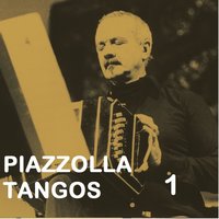 Piazzolla Tangos 1