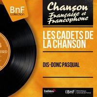 Trois jolies filles - Les Cadets de la Chanson