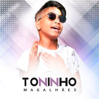 Se Pegar Cê Chora - Toninho Magalhães