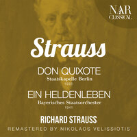 Don Quixote, Op.35, IRS 18: Variation III. Gespräch zwischen Ritter und Knappe - Staatskapelle Berlin & Рихард Штраус & Enrico Mainardi & Karl Reitz & Georg Kniestedt