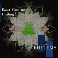 Boost Your Aura In Healing