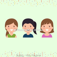 Bubbly - Kids Playtime