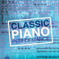 Classic Piano Performance