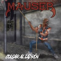 Dinero por Sangre - Mauser