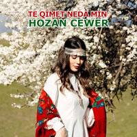 Ez Bêyî Te Li Vir İm - Hozan Cewer