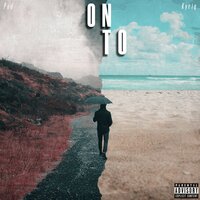 On To - Pud & Kyriq