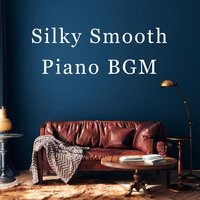 A Touch of Loving - Relaxing Piano Crew