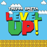 Level Up (Clean) - Trevor Spitta