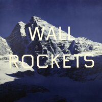 Wall Rockets