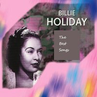 It's Like Reaching for the Moon - Billie Holiday