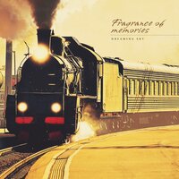 Fragrance of memories - Dreaming Sky