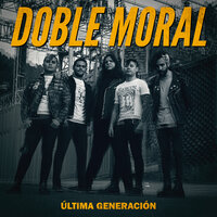 Arderá - Doble Moral